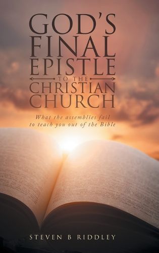 Cover image for God's Final Epistle to the Christian Church