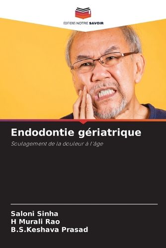 Cover image for Endodontie geriatrique