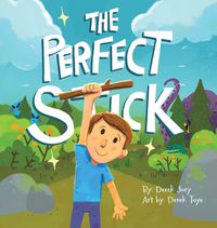 Cover image for The Perfect Stick