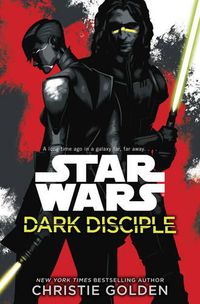 Cover image for Star Wars: Dark Disciple