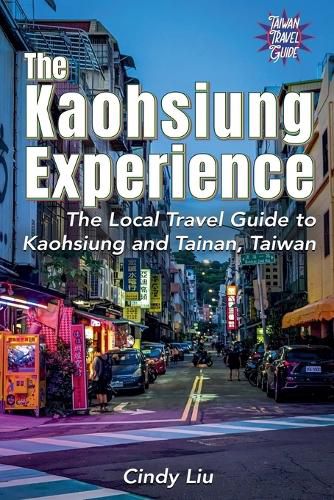Cover image for The Kaohsiung Experience