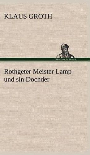 Cover image for Rothgeter Meister Lamp Und Sin Dochder