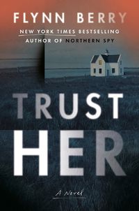 Cover image for Trust Her