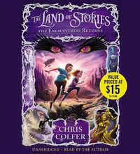 Cover image for The Land of Stories: The Enchantress Returns Lib/E