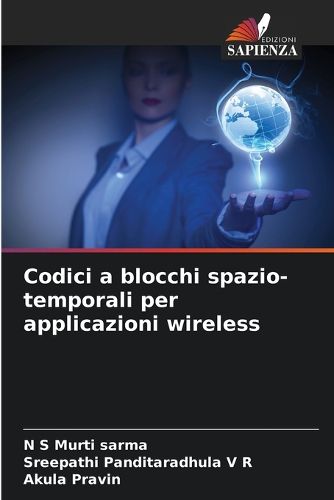 Cover image for Codici a blocchi spazio-temporali per applicazioni wireless