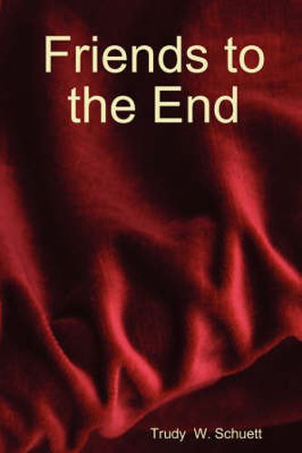 Cover image for Friends to the End