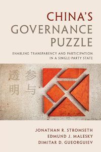 Cover image for China's Governance Puzzle: Enabling Transparency and Participation in a Single-Party State