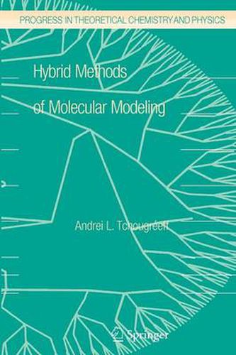 Cover image for Hybrid Methods of Molecular Modeling