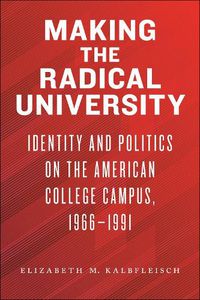 Cover image for Making the Radical University