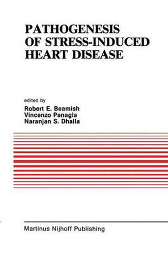 Cover image for Pathogenesis of Stress-Induced Heart Disease: Proceedings of the International Symposium on Stress and Heart Disease, June 26-29, 1984, Winnipeg, Canada