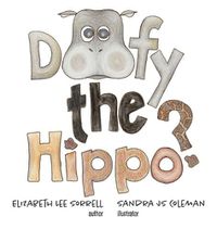Cover image for Doofy the Hippo?