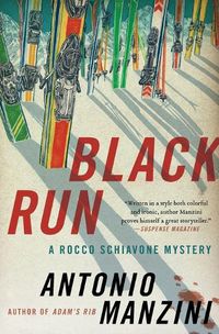 Cover image for Black Run: A Rocco Schiavone Mystery
