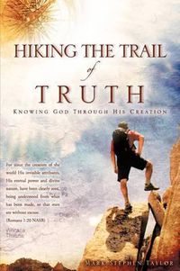 Cover image for Hiking the Trail of Truth