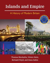 Cover image for Islands and Empire: A History of Modern Britain