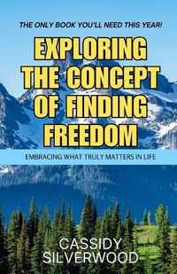 Cover image for Exploring the Concept of Finding Freedom