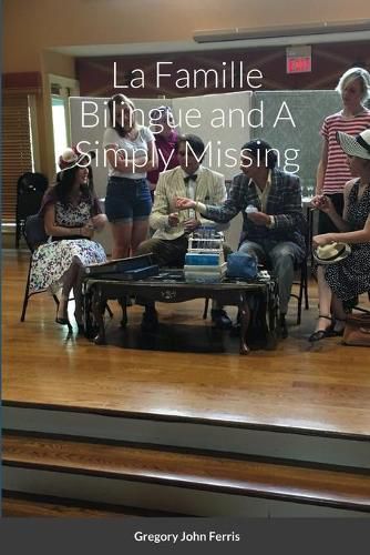 Cover image for La Famille Bilingue and A Simply Missing