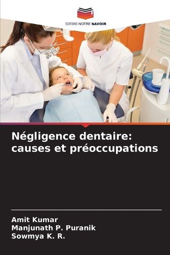 Cover image for Negligence dentaire