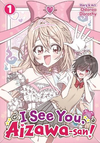 I See You, Aizawa-san! Vol. 1