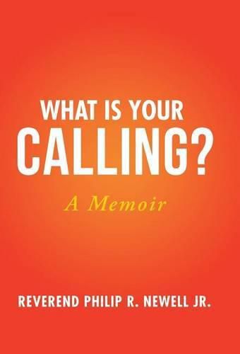 Cover image for What Is Your Calling?: A Memoir