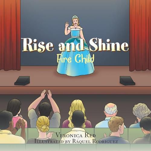 Cover image for Rise and Shine: Fire Child