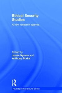 Cover image for Ethical Security Studies: A new research agenda