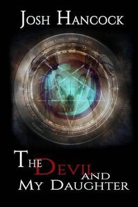 Cover image for The Devil and My Daughter