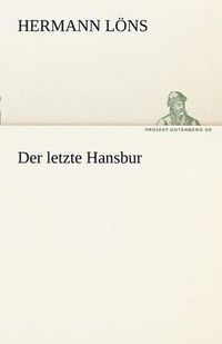 Cover image for Der Letzte Hansbur