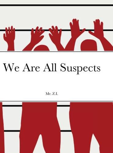 Cover image for We Are All Suspects