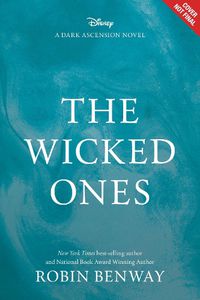 Cover image for The Dark Ascension Series: The Wicked Ones