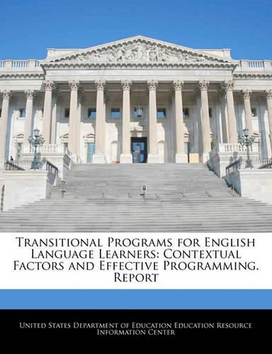 Transitional Programs for English Language Learners