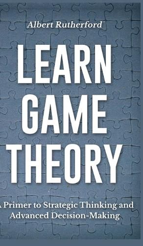Cover image for Learn Game Theory