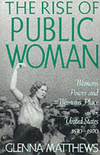 Cover image for The Rise of Public Woman