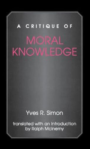 A Critique of Moral Knowledge