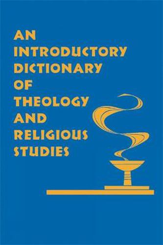 Cover image for An Introductory Dictionary of Theology and Religious Studies