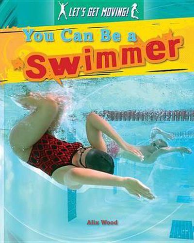 Cover image for You Can Be a Swimmer