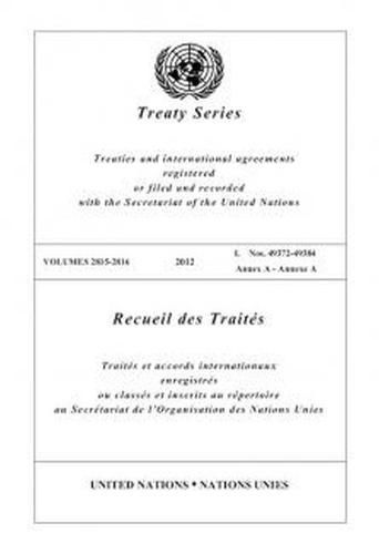 Treaty Series 2815 - 2816 (English/French Edition)