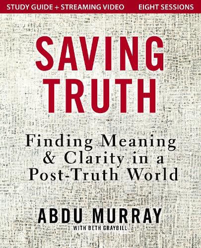 Cover image for Saving Truth Study Guide plus Streaming Video