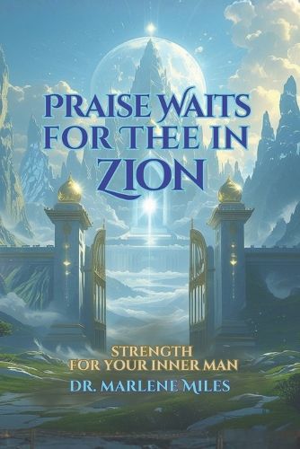 Cover image for Praise Waits for Thee in Zion