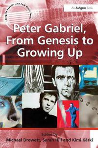 Cover image for Peter Gabriel, From Genesis to Growing Up