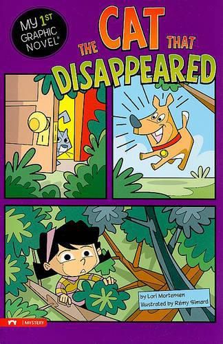 Cat That Disappeared (My First Graphic Novel)