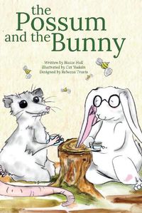 Cover image for The Possum and The Bunny