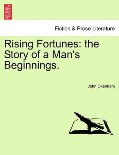 Cover image for Rising Fortunes: The Story of a Man's Beginnings.