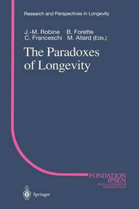 Cover image for The Paradoxes of Longevity