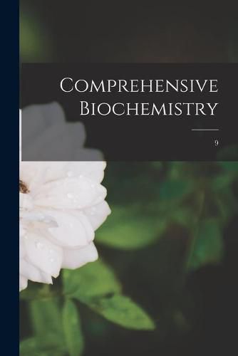 Cover image for Comprehensive Biochemistry; 9