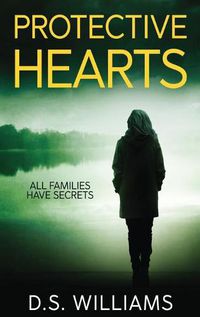 Cover image for Protective Hearts