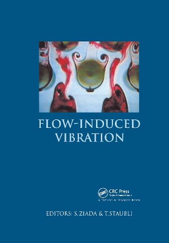 Cover image for Flow-Induced Vibration: Proceedings of the 7th International Conference, Lucerne, Switzerland, 19-20 June 2000.