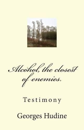 Cover image for Alcohol, the closest of enemies