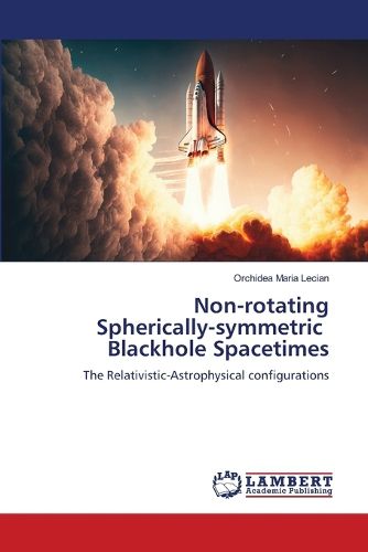 Cover image for Non-rotating Spherically-symmetric Blackhole Spacetimes