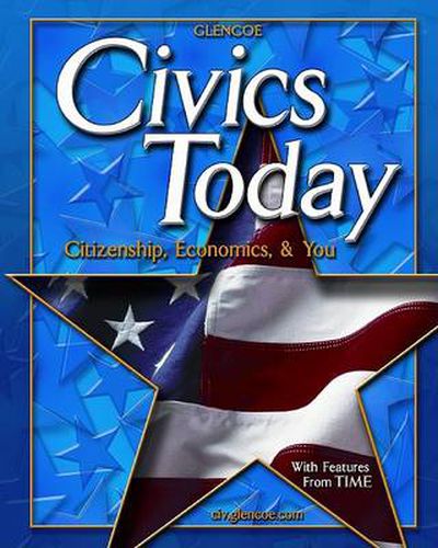 Civics Today: Citizenship, Economics, & You