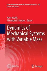 Cover image for Dynamics of Mechanical Systems with Variable Mass